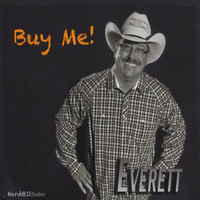 Everett - Buy Me! (Explicit)