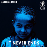 Sascha Sonido - It Never Ends