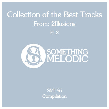 2illusions - Collection of the Best Tracks From: 2Illusions, Pt. 2