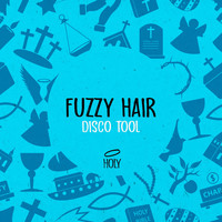 Fuzzy Hair - Disco Tool