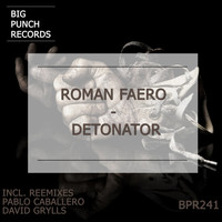 Roman Faero - Detonator