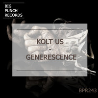 Kolt Us - Generescence