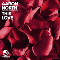 Aaron North - This Love