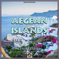 Ersin Ersavas - Aegean Islands