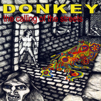 Donkey - The Calling of the Streets