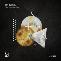 Jan Darsel - I Feel You / Heart Beat