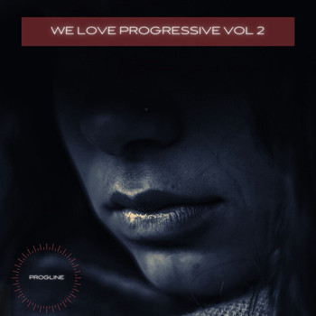 Various Artists - We Love Progressive Vol 2