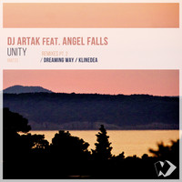 DJ Artak featuring Angel Falls - Unity: Remixes, Pt. 2 (Remixes, Pt. 2)