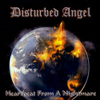 Disturbed Angel - Heartbeat From a Nightmare