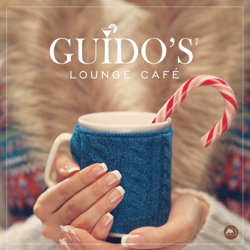 Guido van der Meulen - Guido's Lounge Cafe Vol.7