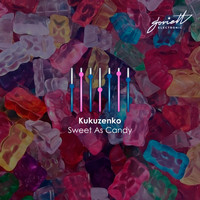 Kukuzenko - Sweet as Candy
