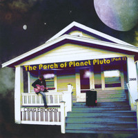 Craig Erickson - The Porch Of Planet Pluto Part 1