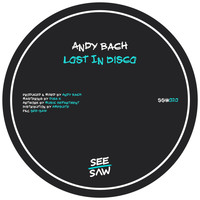 Andy Bach - Lost in Disco