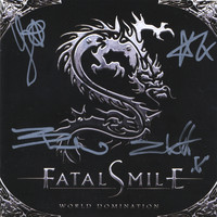 Fatal Smile - Signed Copies of World Domination