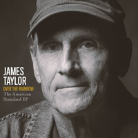 James Taylor - Over The Rainbow: The American Standard EP
