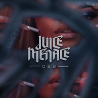 Juice Menace - 029 EP (Explicit)