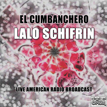 Lalo Schifrin - El Cumbanchero (Live)