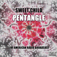 Pentangle - Sweet Child (Live)