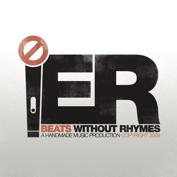 E.R. - Beats Without Rhymes (Explicit)
