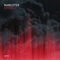 Narcotex - Miracle