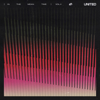 Hillsong United - (in the meantime) Vol. Ⅱ