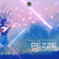 PeZZe Project - The Tears Of Autumn