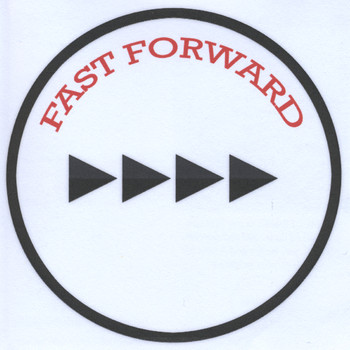 Fast Forward - Fast Forward - EP
