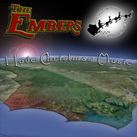 The Embers - I Love Christmas Music