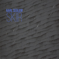 Karl Seglem - Skir