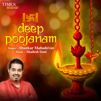 Shankar Mahadevan - Deep Poojanam
