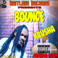 Krusha - Bounce (Explicit)