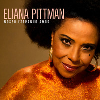 Eliana Pittman - Nosso Estranho Amor
