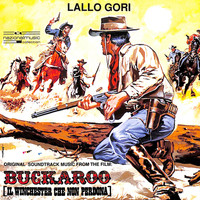 Lallo Gori - Buckaroo (il Winchester che non perdona) (Original Motion Picture Soundtrack)