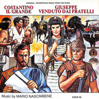 Mario Nascimbene - Costantino il Grande / Giuseppe venduto dai fratelli (Original Motion Picture Soundtrack)