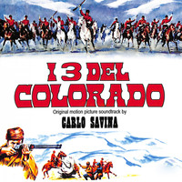 Carlo Savina - I 3 del Colorado (Original Motion Picture Soundtrack)