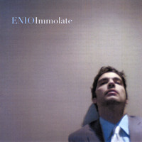 Enio - Immolate (Explicit)