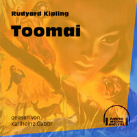 Rudyard Kipling - Toomai - Das Dschungelbuch, Band 4 (Ungekürzt)