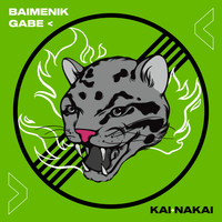 Kai Nakai feat. S T R - Baimenik Gabe (Explicit)