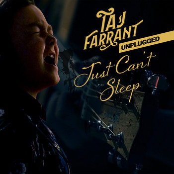 Taj Farrant / Jacob Hunt - Just Can't Sleep (Unplugged) (Unplugged)