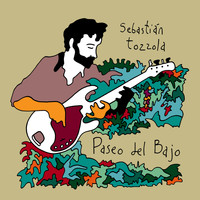Sebastián Tozzola - Paseo del Bajo, Vol. 1