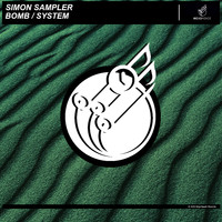 Simon Sampler - Bomb / System (Mhr741)