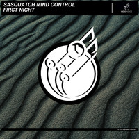 Sasquatch Mind Control - First Night