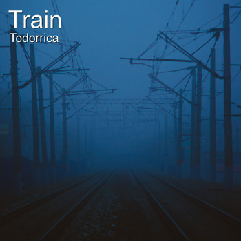 Todorrica - Train
