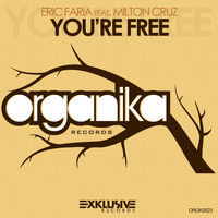 Eric Faria - You're Free