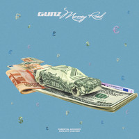 Gunz - Money Road (Explicit)