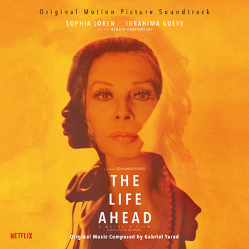 Gabriel Yared - The Life Ahead (Original Motion Picture Soundtrack)