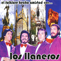 Los Llaneros - El Folklore Hecho Amistad Con... Los Llaneros