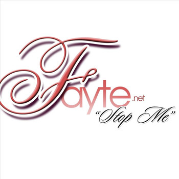 Fayte - Stop Me - Single