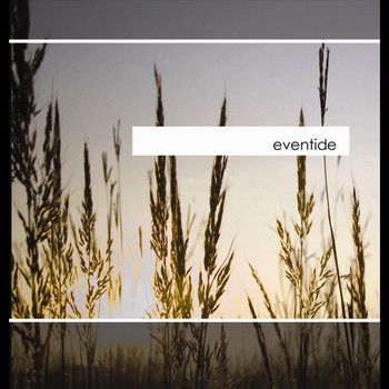 Eventide - Eventide