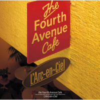 L'Arc-en-ciel - the Fourth Avenue Cafe